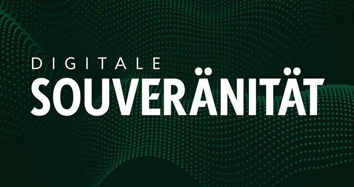 Digitale Souveränität Schriftzug