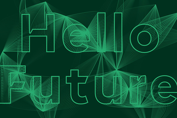 Hello Future Schriftzug