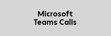 Microsoft Teams Calls