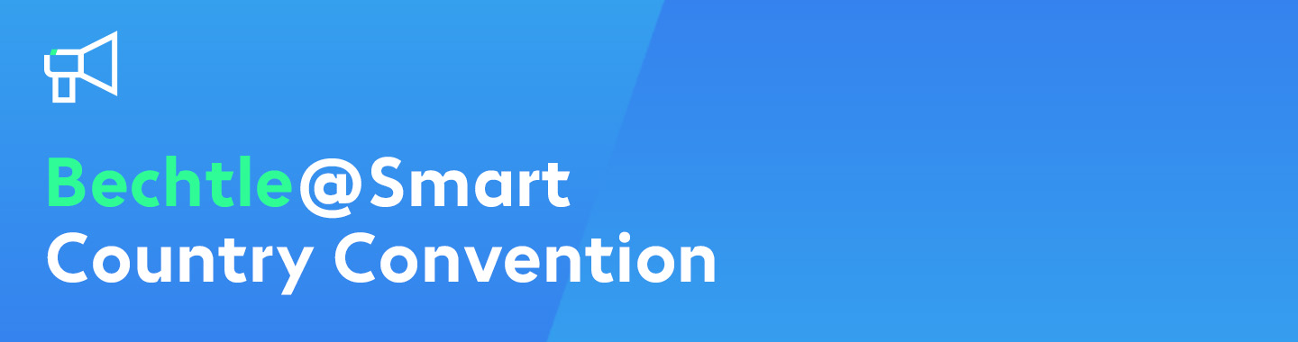 Teaser Bechtle at Smart Country Convention