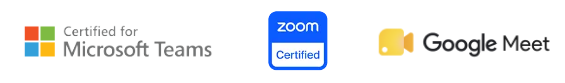 Certified for Microsoft Teams, Zoom certified & Google Meet Logos