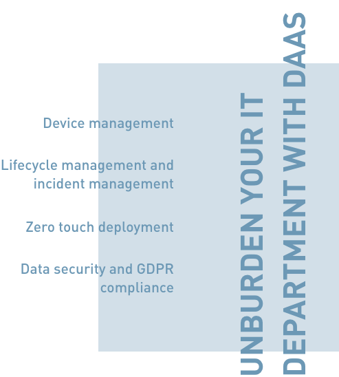 Unburden your IT department with DAAS