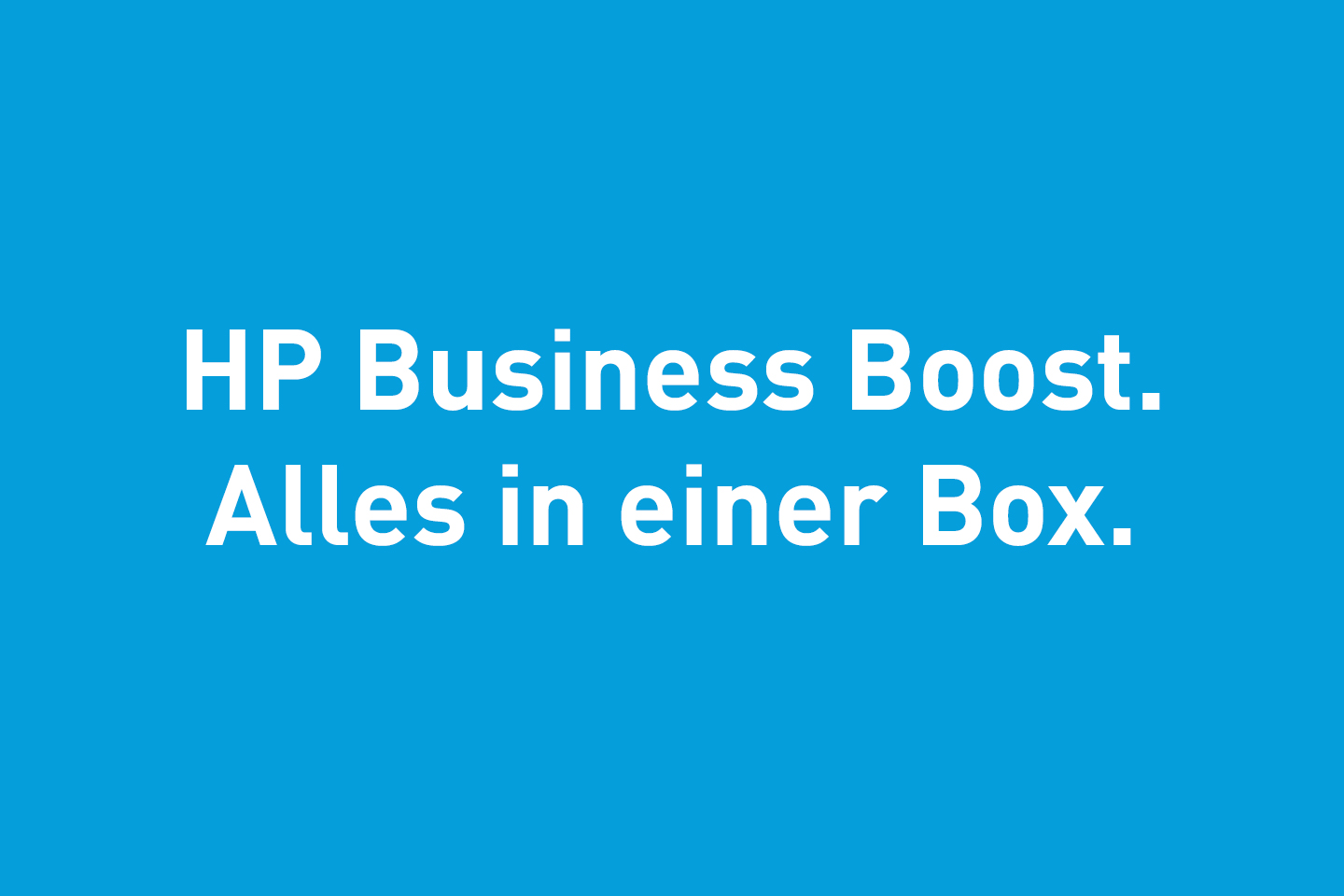 HP Business Boost. Alles in einer Box.