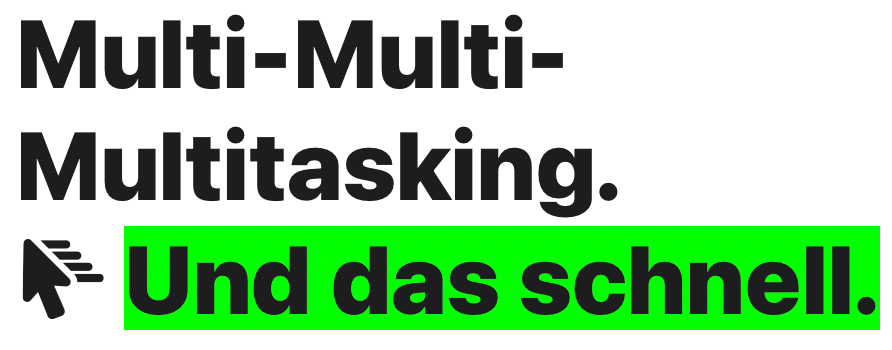 Apple der Mac macht das: Multi-multi-multitasking